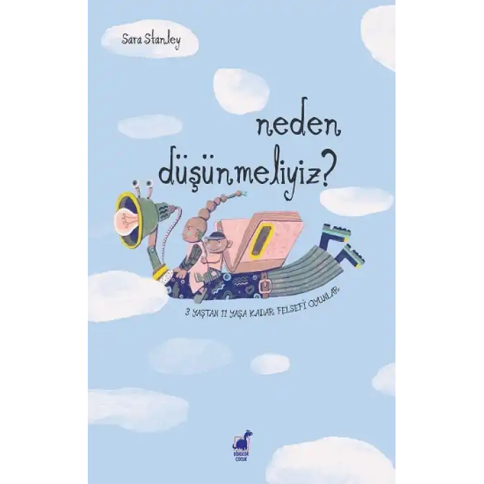 Neden Düşünmeliyiz?