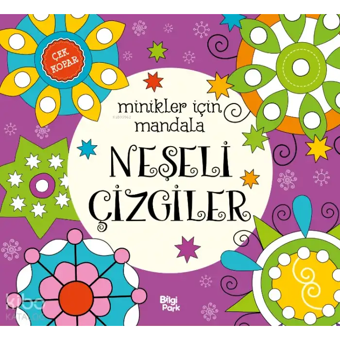 Neşeli Çizgiler;Minikler İçin Mandala