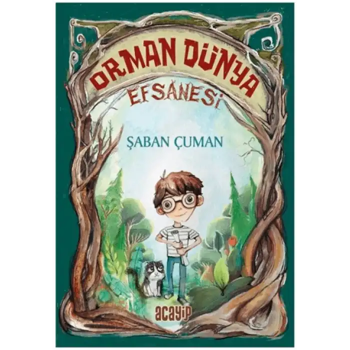 Orman Dünya Efsanesi