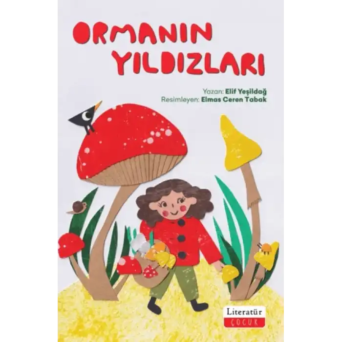 Ormanın Yıldızları