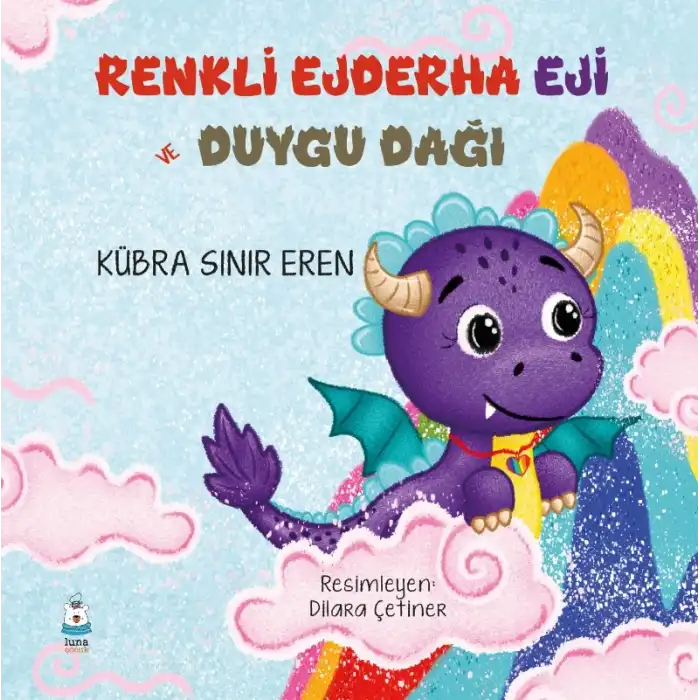 Renkli Ejderha Eji ve Duygu Dağı