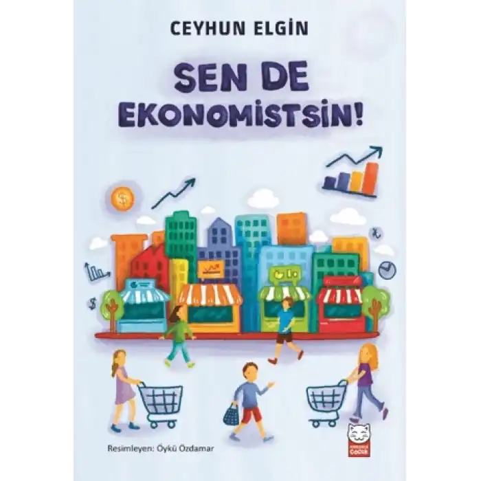 Sen de Ekonomistsin!