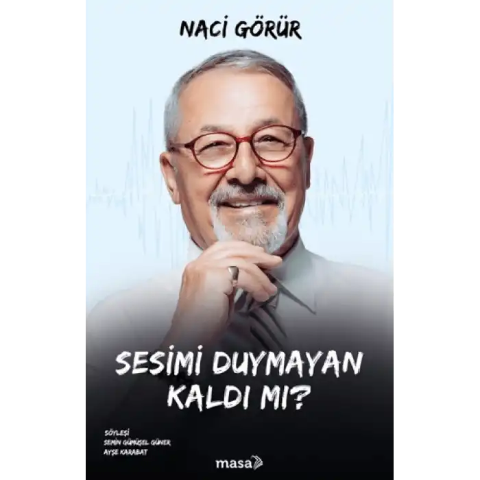 Sesimi Duymayan Kaldı mı?