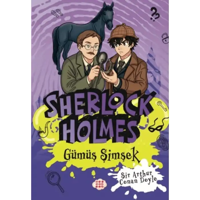 Sherlock Holmes - Gümüş Şimşek