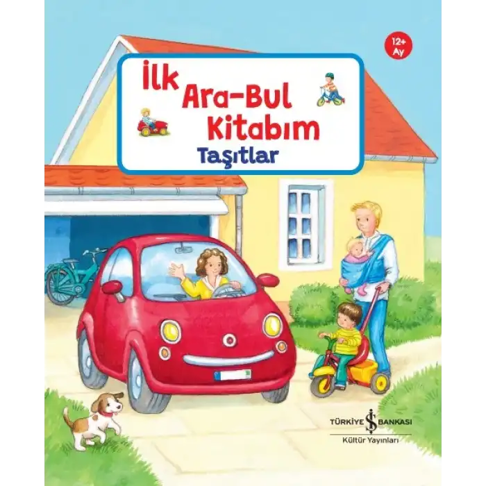 Taşıtlar – İlk Ara-Bul Kitabım (Ciltli)