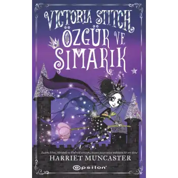 Victoria Stitch - Özgür ve Şımarık