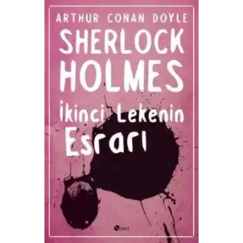 Sherlock Holmes - İkinci Lekenin Esrarı