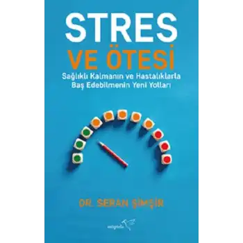 Stres ve Ötesi