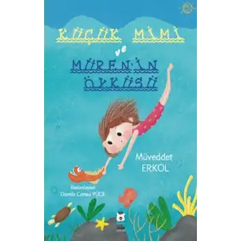 Küçük Mimi ve Müren’in Öyküsü
