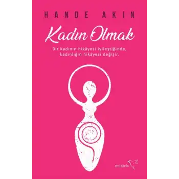 Kadın Olmak