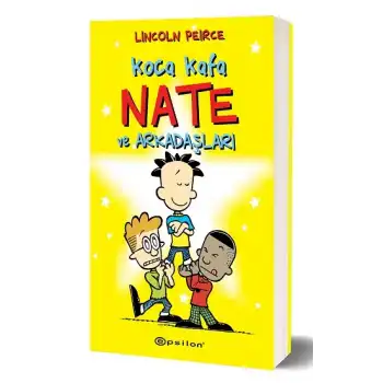 Koca Kafa Nate ve Arkadaşları