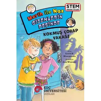 Merih İle Naz Gizemlerin Peşinde - Kokmuş Çorap Vakası