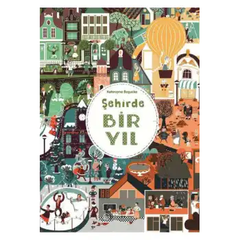 Şehirde Bir Yıl (Ciltli)