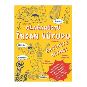 Olağanüstü İnsan Vücudu Aktivite Kitabı