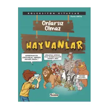 Koleksiyon Kitaplar - Onlarsız Olmaz Hayvanlar