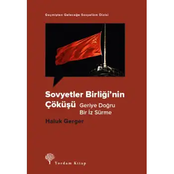Sovyetler Birliğinin Çöküşü