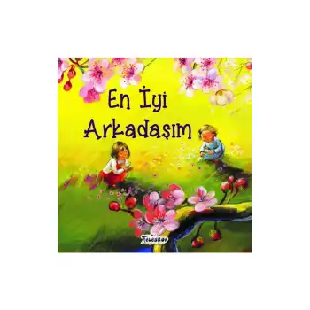 En İyi Arkadaşım - Akrabalar Serisi