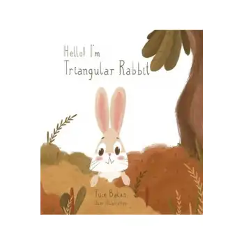 Merhaba Ben Üçgen Tavşan