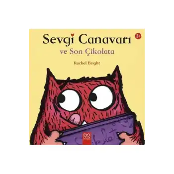 Sevgi Canavarı Son Çikolata