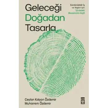 Geleceği Doğadan Tasarla