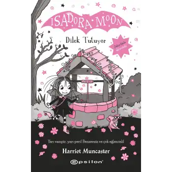 Isadora Moon 20 - Isadora Moon Dilek Tutuyor