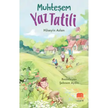 Muhteşem Yaz Tatili