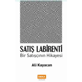 Satış Labirenti
