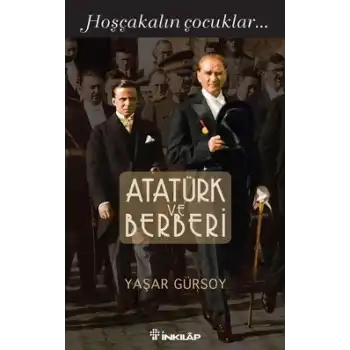 Atatürk ve Berberi