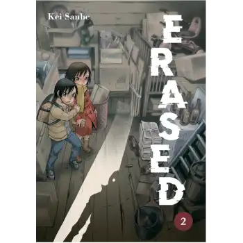 Erased - Cilt 2