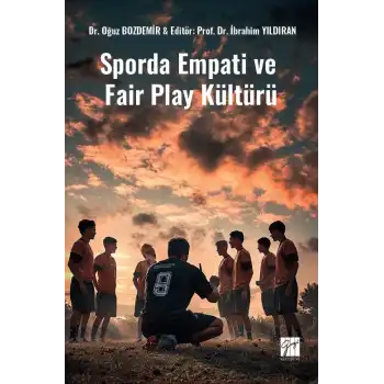 Sporda Empati Ve Fair Play Kültürü