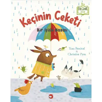 Keçinin Ceketi  Bir İyilik Masalı