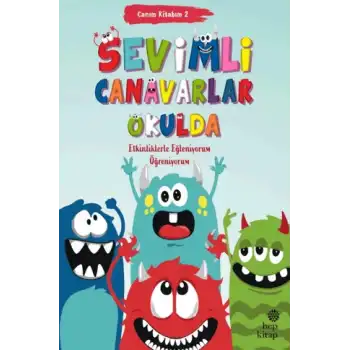 Canım Kitabım 2 - Sevimli Canavarlar Okulda