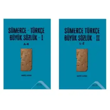 Sümerce-Türkçe Büyük Sözlük  I-II Cilt Takım