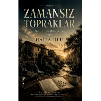 Zamansız Topraklar - Bin Durak Hikayeleri