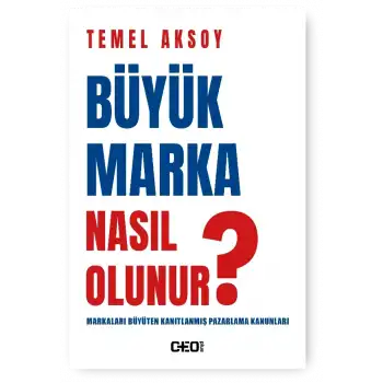 Büyük Marka Nasıl Olunur ?
