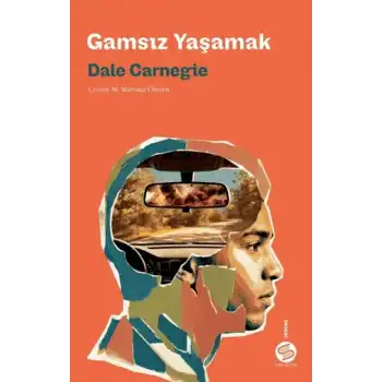 Gamsız Yaşamak