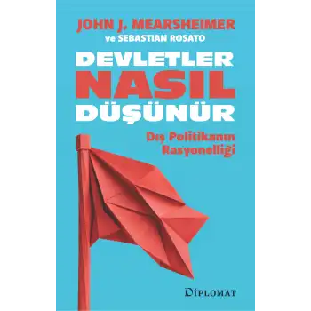 Devletler Nasıl Düşünür