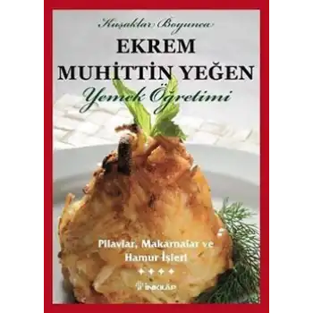 Pilavlar, Makarnalar ve Hamur İşleri Cilt: 4