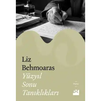 Yüzyıl Sonu Tanıklıkları