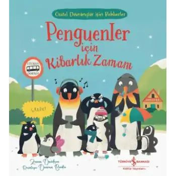 Penguenler için Kibarlık Zamanı