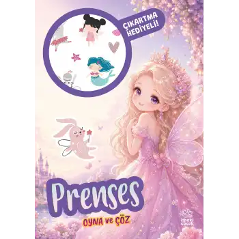Prenses - Oyna ve Çöz Çıkartmalı Etkinlik Kitabı