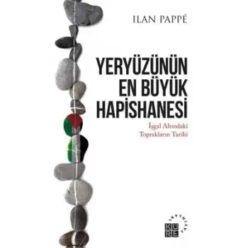 Yeryüzünün En Büyük Hapishanesi