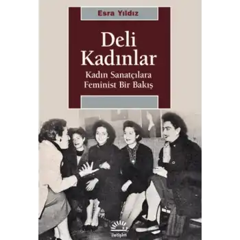 Deli Kadınlar