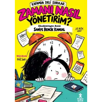 Kafamda Deli Sorular - Zamanı Nasıl Yönetirim?