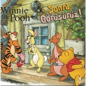 Disney Winnie the Pooh - Sonra Görüşürüz!