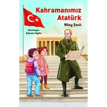 Kahramanımız Atatürk