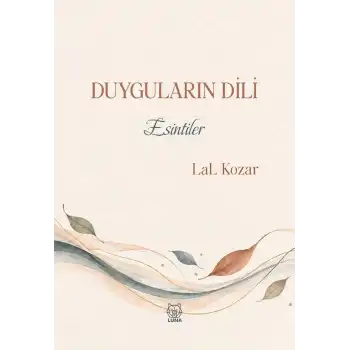 Duyguların Dili - Esintiler
