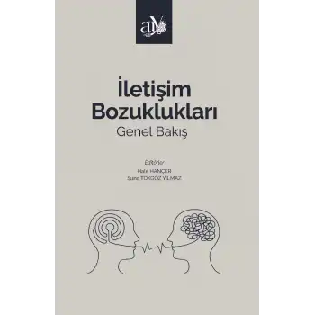 İletişim Bozuklukları Genel Bakış