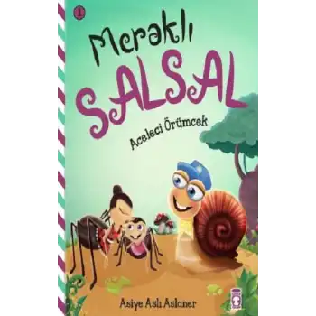 Aceleci Örümcek - Meraklı Salsal 1