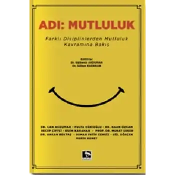 Adı; Mutluluk